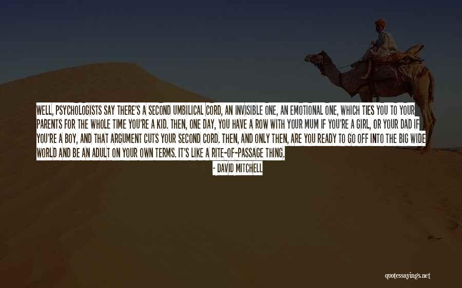 Invisible Cord Quotes By David Mitchell Invisible Cord Quotes By David Mitchell