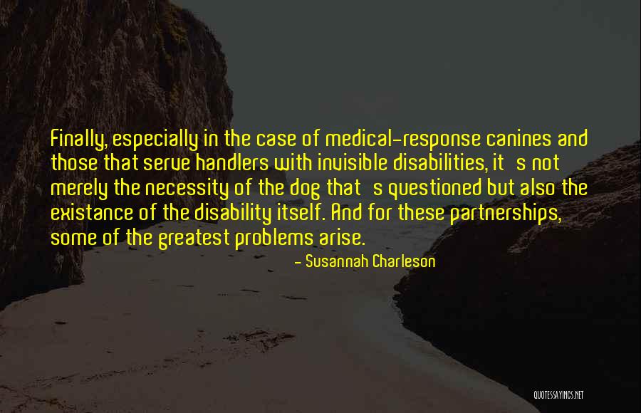 Invisible Disabilities Quotes By Susannah Charleson