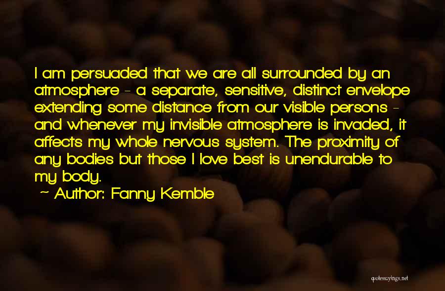 Invisible Love Quotes By Fanny Kemble