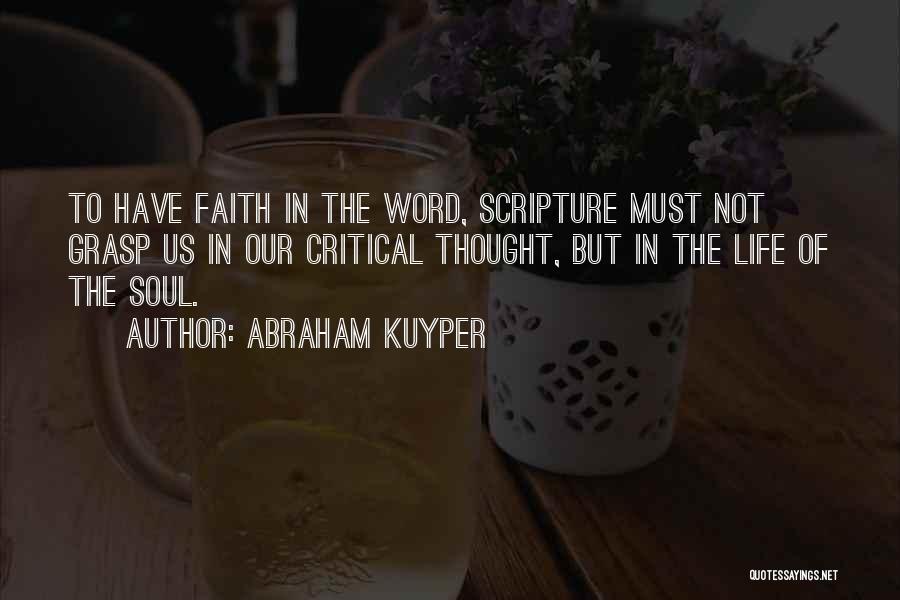 Invisible Man Barbee Quotes By Abraham Kuyper