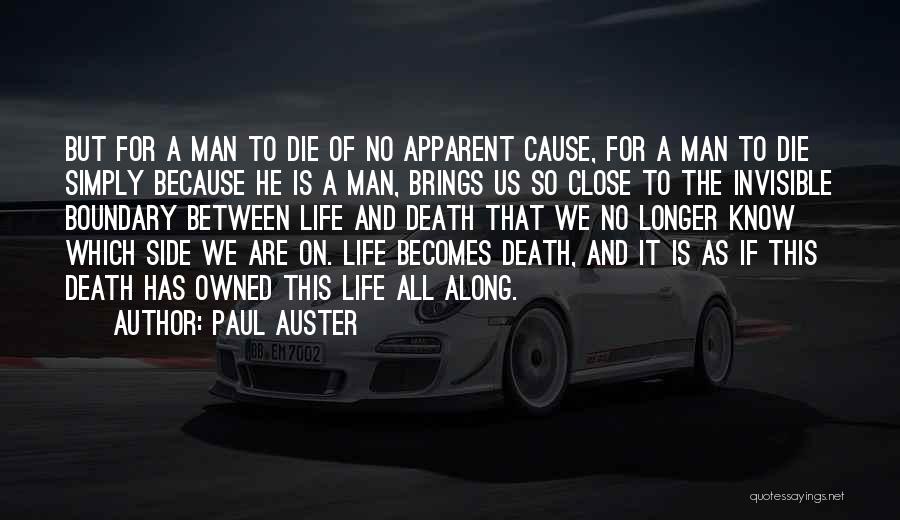 Invisible Man Invisible Quotes By Paul Auster