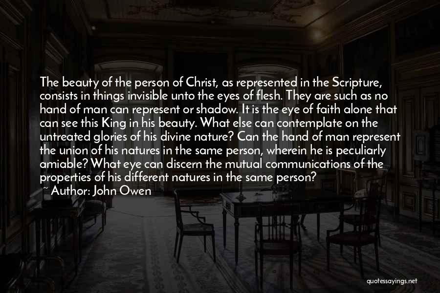 Invisible Man Quotes By John Owen