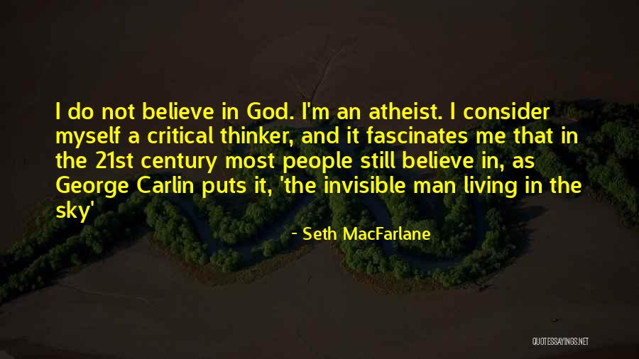 Invisible People Quotes By Seth MacFarlane Invisible People Quotes By Seth MacFarlane