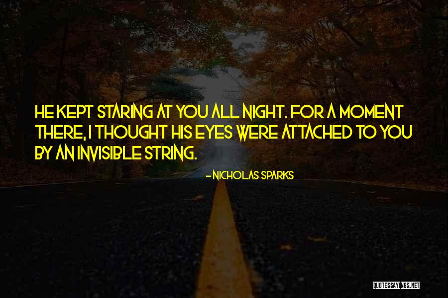 Invisible String Quotes By Nicholas Sparks Invisible String Quotes By Nicholas Sparks