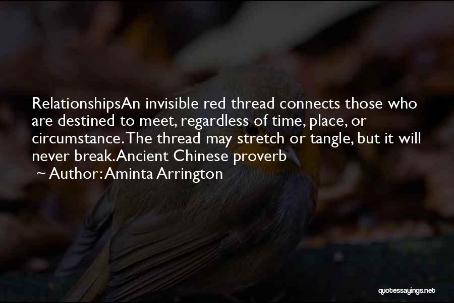 Invisible Thread Quotes By Aminta Arrington