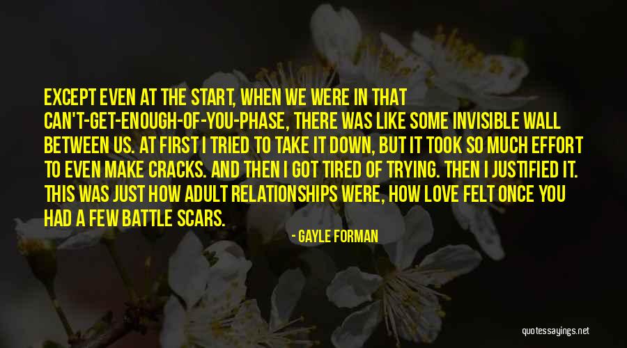 Invisible Wall Quotes By Gayle Forman Invisible Wall Quotes By Gayle Forman