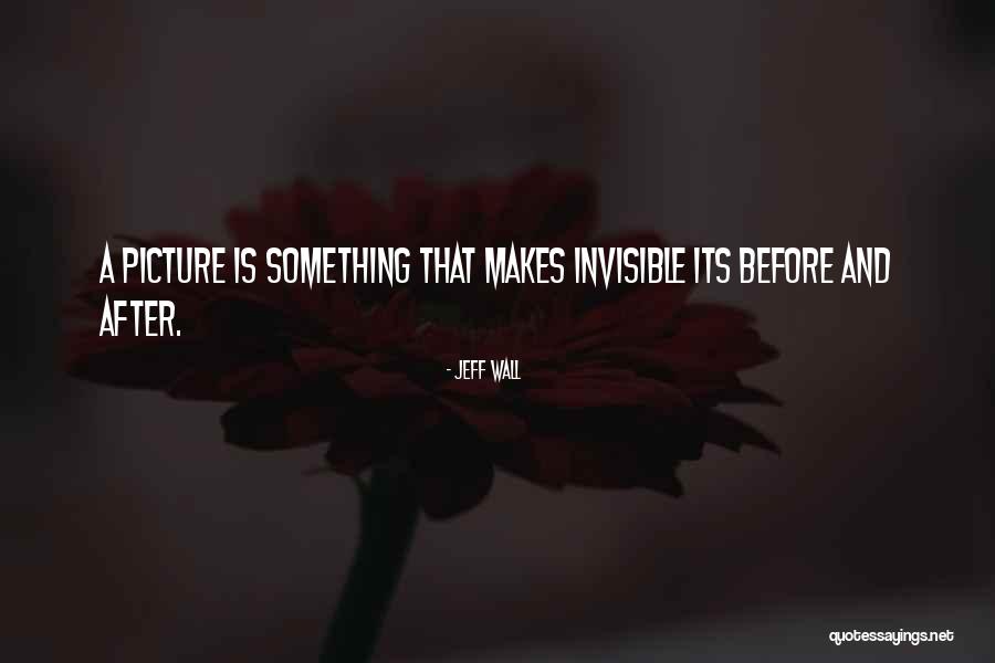 Invisible Wall Quotes By Jeff Wall Invisible Wall Quotes By Jeff Wall