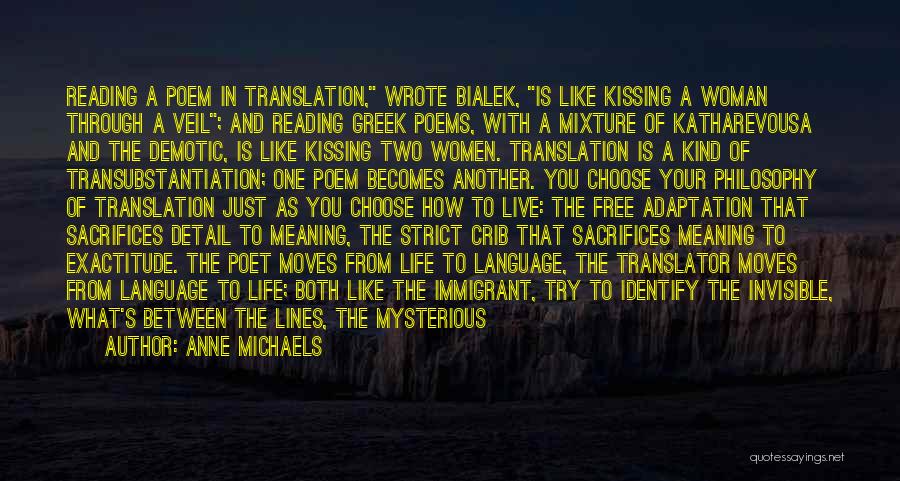 Invisible Woman Quotes By Anne Michaels