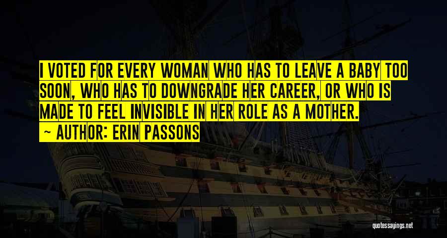 Invisible Woman Quotes By Erin Passons