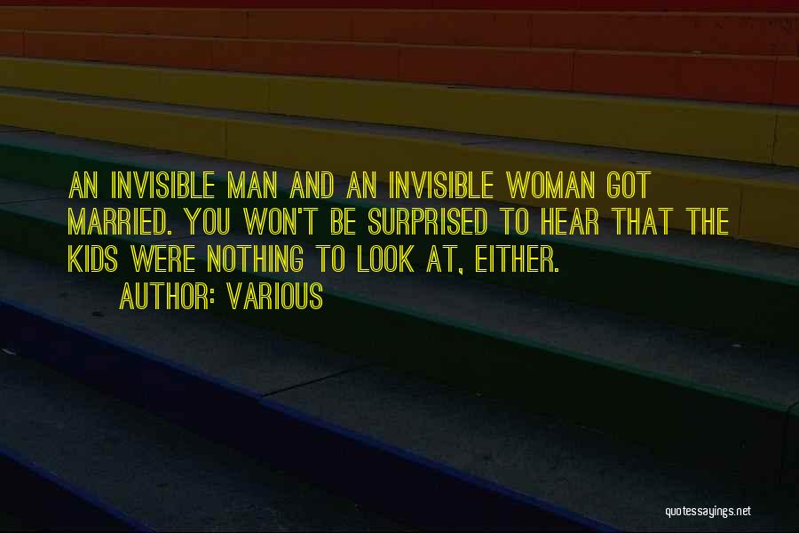 Invisible Woman Quotes By Various