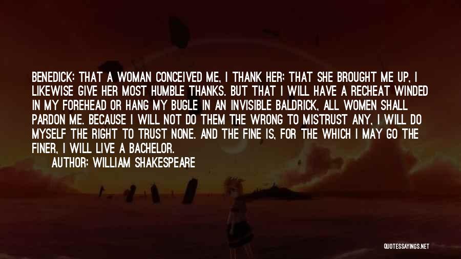 Invisible Woman Quotes By William Shakespeare