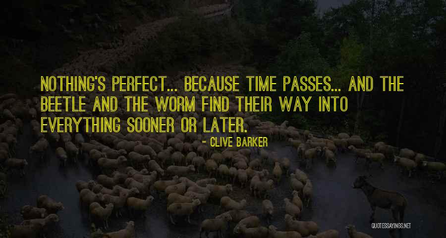 Invisibly Company Quotes By Clive Barker Invisibly Company Quotes By Clive Barker
