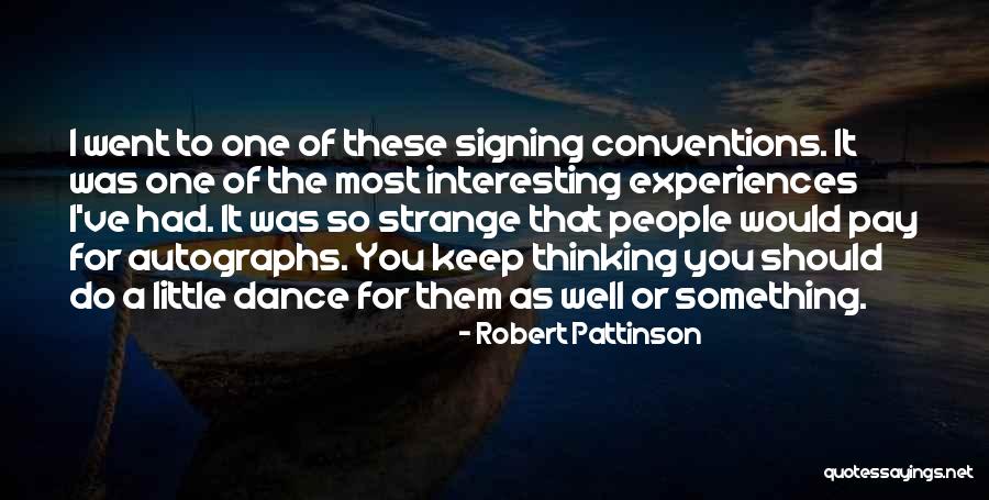 Invision Health Quotes By Robert Pattinson Invision Health Quotes By Robert Pattinson
