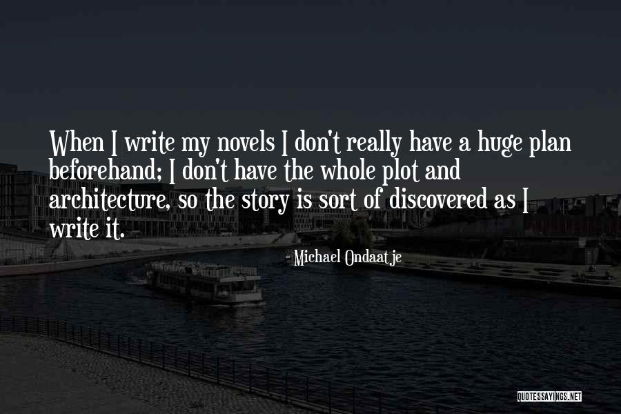 Invitado En Quotes By Michael Ondaatje Invitado En Quotes By Michael Ondaatje