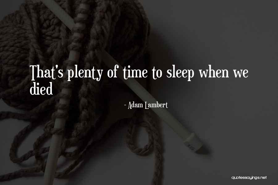 Invitation Wording Quotes By Adam Lambert