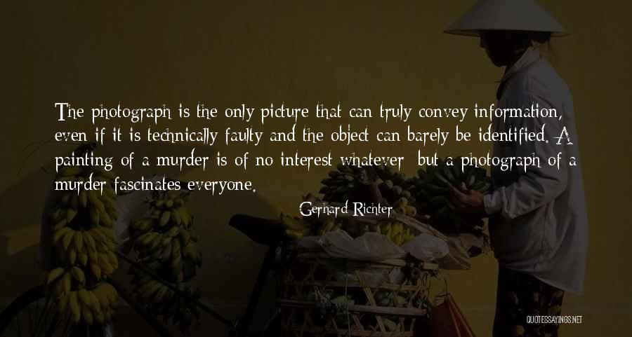 Invitational Apartments Quotes By Gerhard Richter Invitational Apartments Quotes By Gerhard Richter