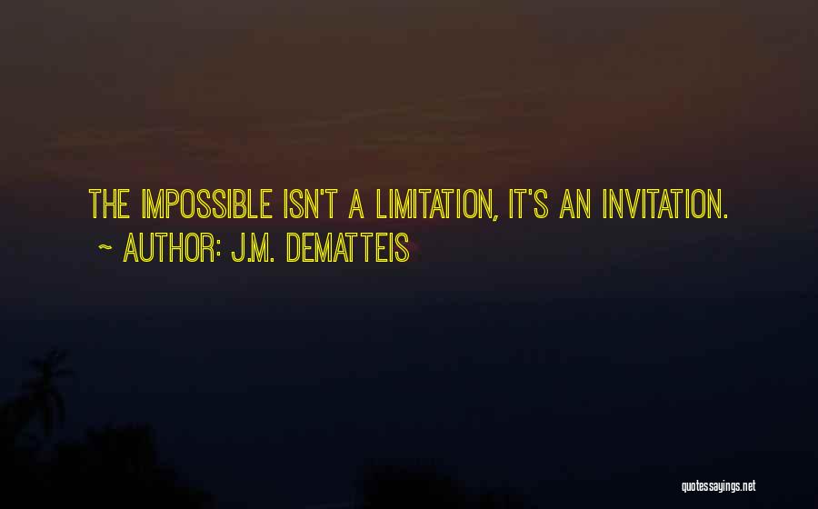 Invitations Quotes By J.M. DeMatteis