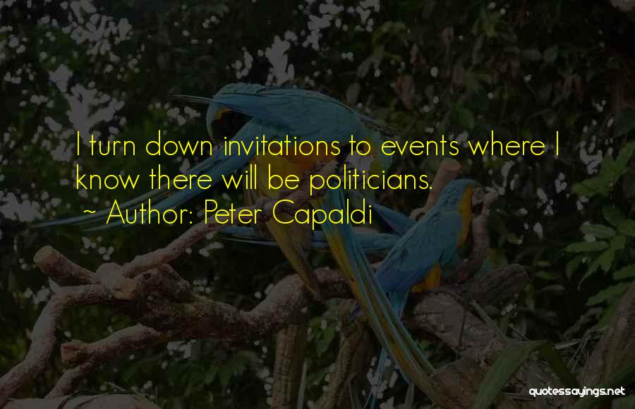 Invitations Quotes By Peter Capaldi