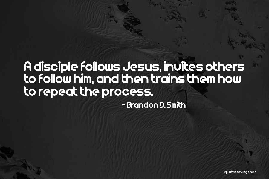Invites Quotes By Brandon D. Smith Invites Quotes By Brandon D. Smith