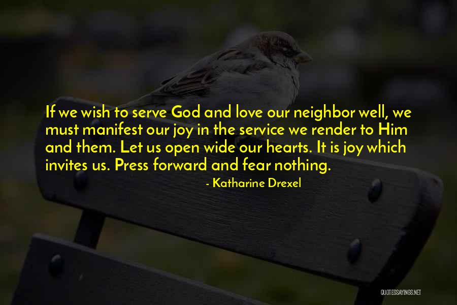 Invites Quotes By Katharine Drexel Invites Quotes By Katharine Drexel