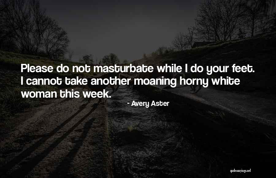 Inviting God Into Your Life Quotes By Avery Aster Inviting God Into Your Life Quotes By Avery Aster