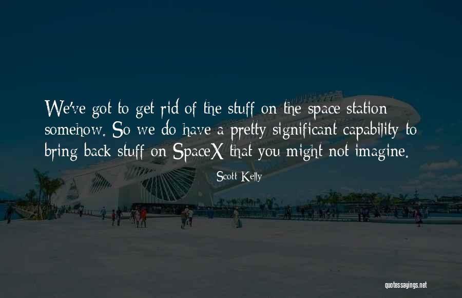 Inviting God Into Your Life Quotes By Scott Kelly Inviting God Into Your Life Quotes By Scott Kelly