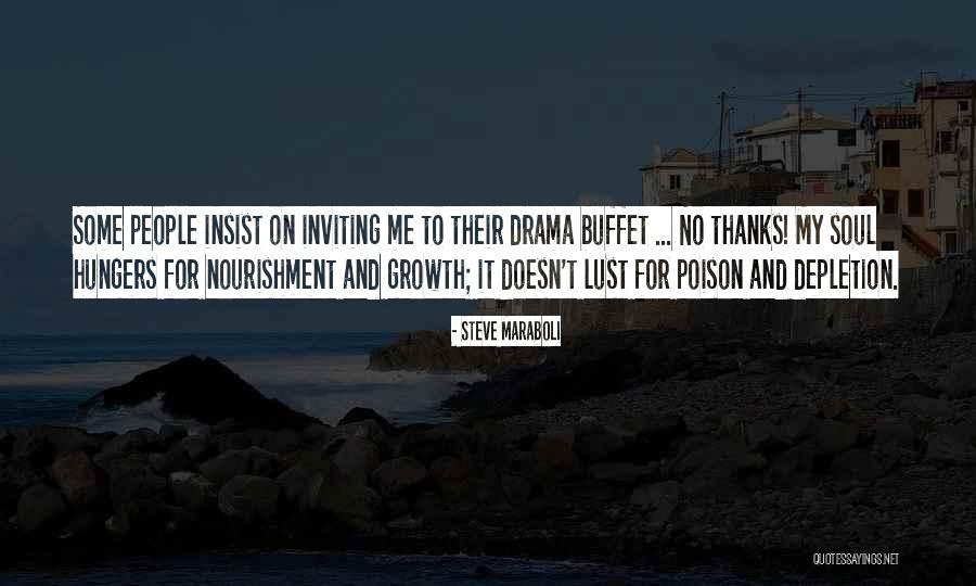 Inviting People Quotes By Steve Maraboli Inviting People Quotes By Steve Maraboli