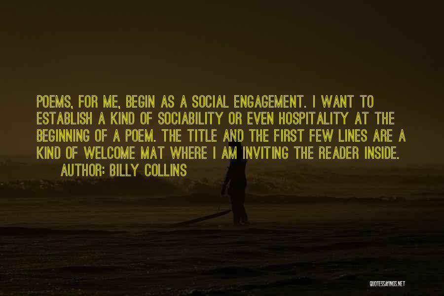 Inviting Someone Quotes By Billy Collins