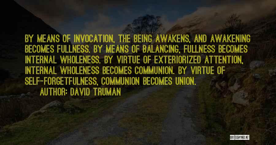 Invocation Quotes By David Truman