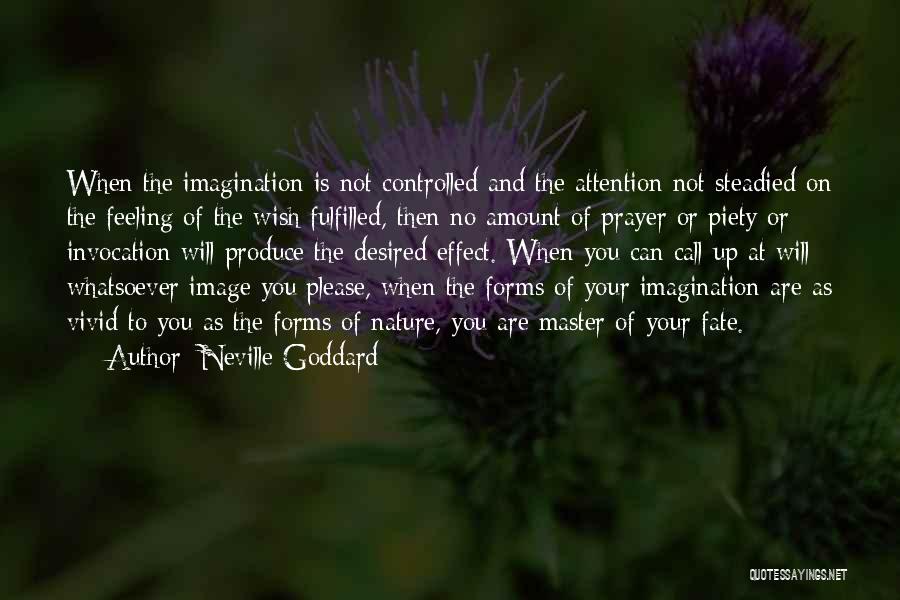 Invocation Quotes By Neville Goddard