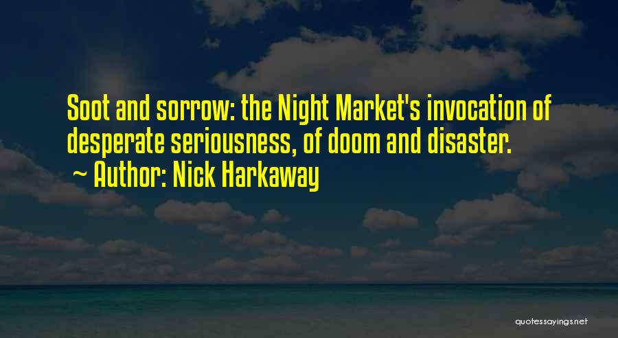 Invocation Quotes By Nick Harkaway