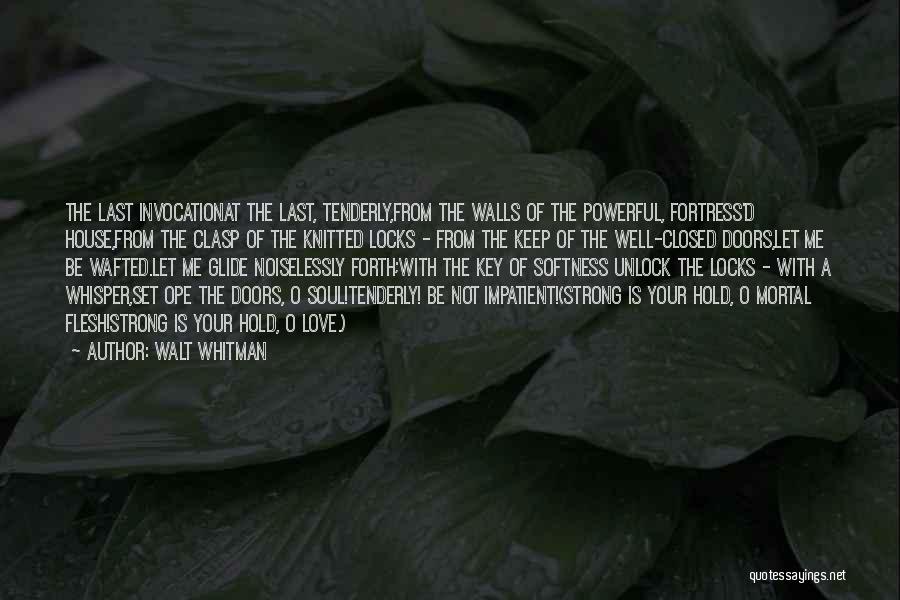 Invocation Quotes By Walt Whitman