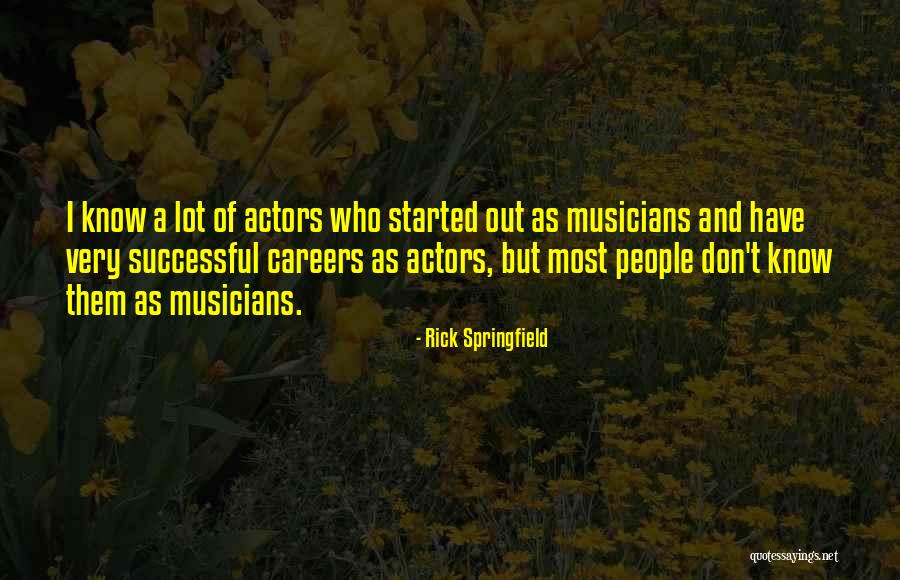 Invokamet Quotes By Rick Springfield Invokamet Quotes By Rick Springfield