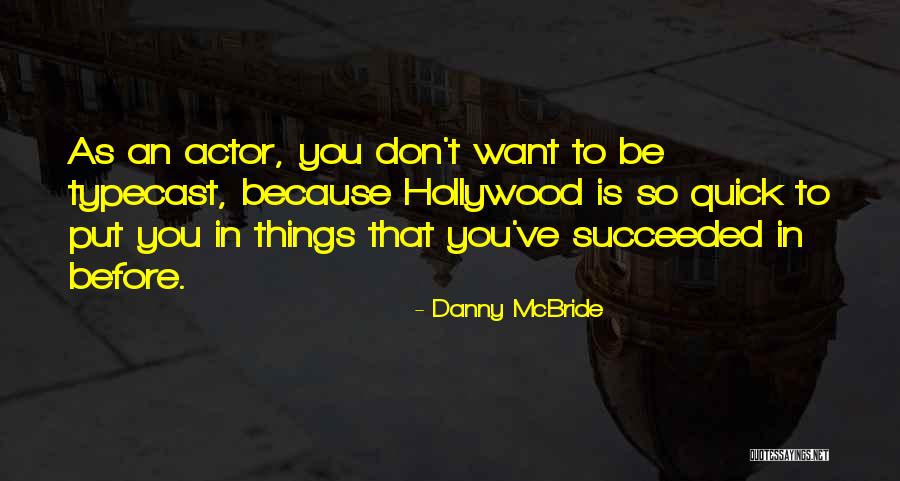Invoked Called Quotes By Danny McBride Invoked Called Quotes By Danny McBride