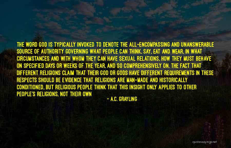 Invoked Quotes By A.C. Grayling Invoked Quotes By A.C. Grayling