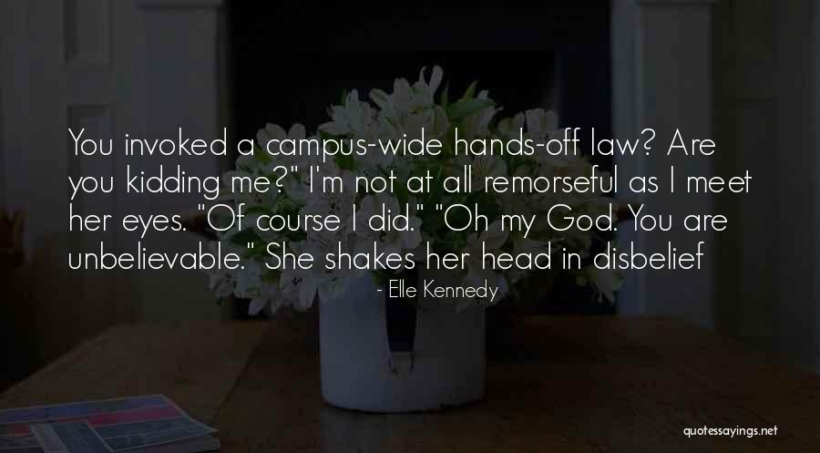 Invoked Quotes By Elle Kennedy Invoked Quotes By Elle Kennedy