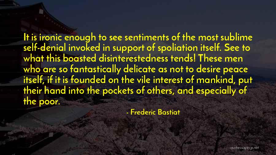 Invoked Quotes By Frederic Bastiat Invoked Quotes By Frederic Bastiat