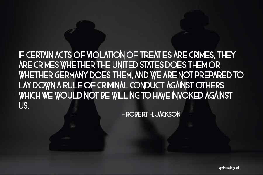 Invoked Quotes By Robert H. Jackson Invoked Quotes By Robert H. Jackson