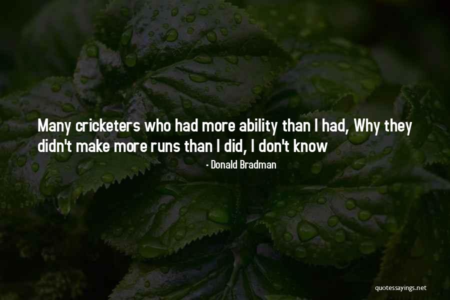Invoked Shaddoll Quotes By Donald Bradman Invoked Shaddoll Quotes By Donald Bradman