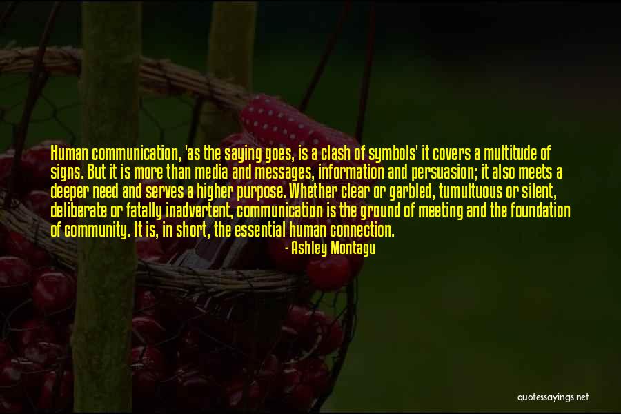 Involuntary Celibate Quotes By Ashley Montagu Involuntary Celibate Quotes By Ashley Montagu