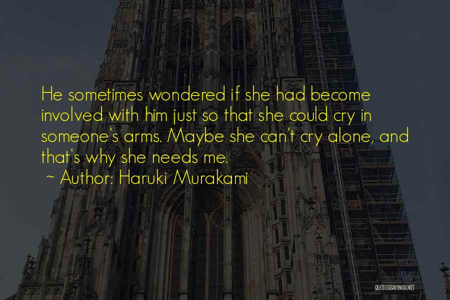 Involved In Relationship Quotes By Haruki Murakami