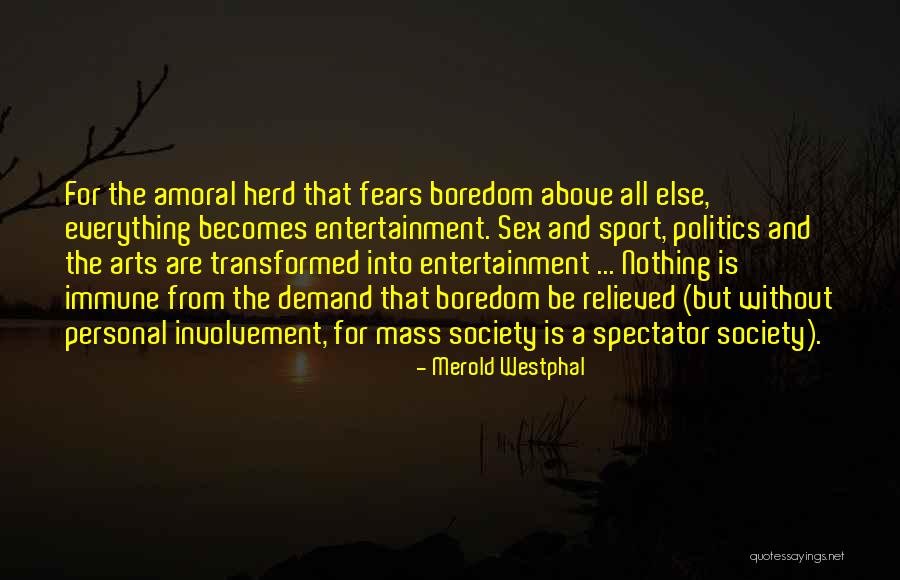 Involvement In Politics Quotes By Merold Westphal Involvement In Politics Quotes By Merold Westphal