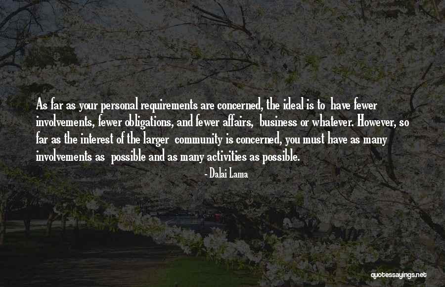 Involvements Quotes By Dalai Lama Involvements Quotes By Dalai Lama