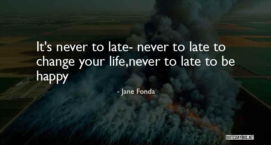 Involvements Quotes By Jane Fonda Involvements Quotes By Jane Fonda