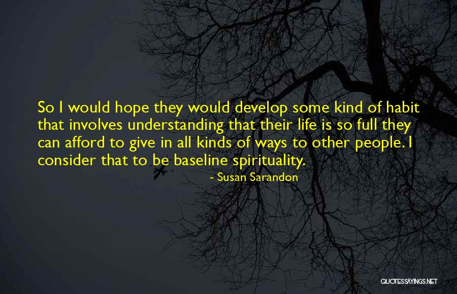 Involves Quotes By Susan Sarandon Involves Quotes By Susan Sarandon