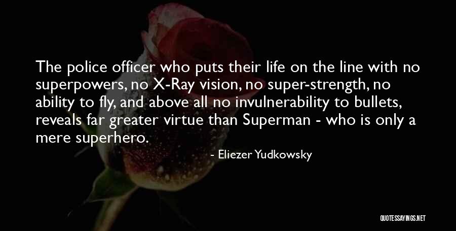Invulnerability Quotes By Eliezer Yudkowsky Invulnerability Quotes By Eliezer Yudkowsky