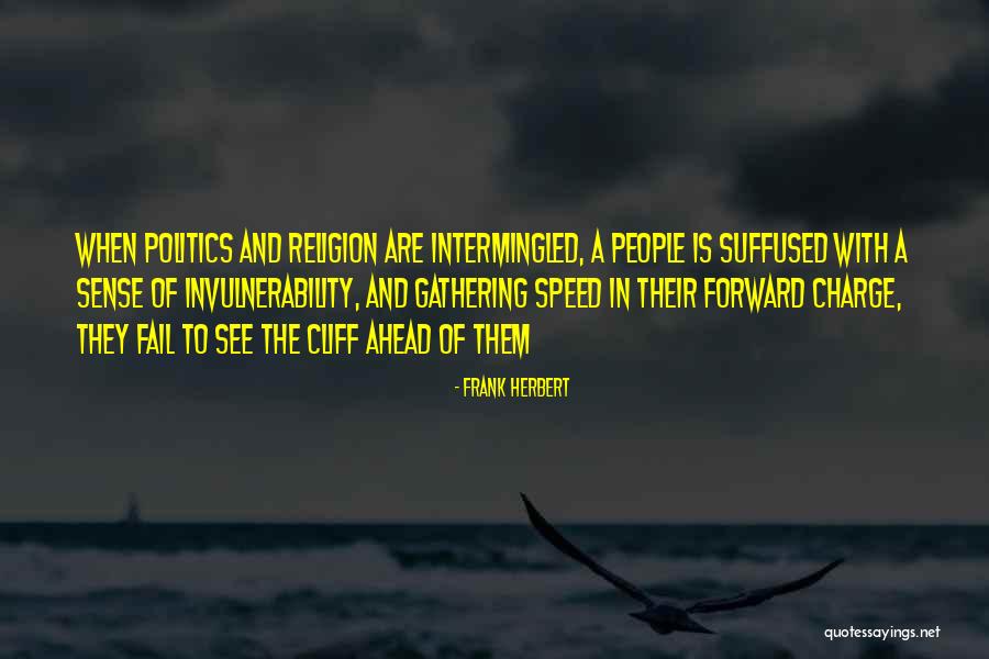 Invulnerability Quotes By Frank Herbert Invulnerability Quotes By Frank Herbert