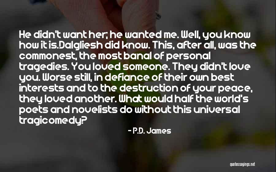 Invulnerability Superpower Quotes By P.D. James Invulnerability Superpower Quotes By P.D. James