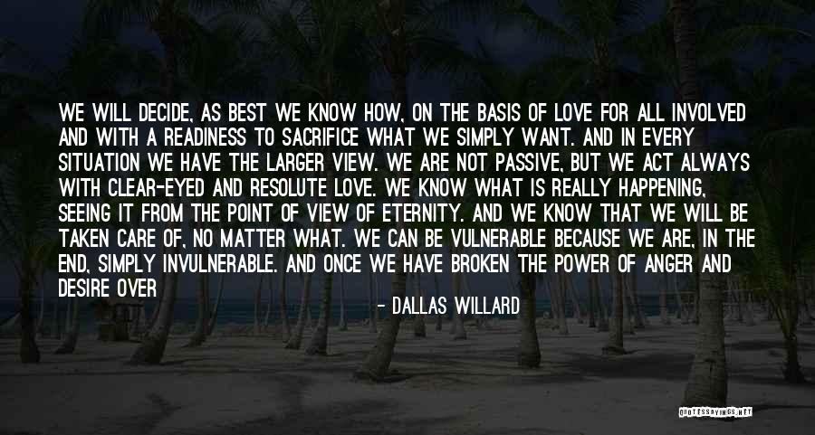 Invulnerable Quotes By Dallas Willard Invulnerable Quotes By Dallas Willard