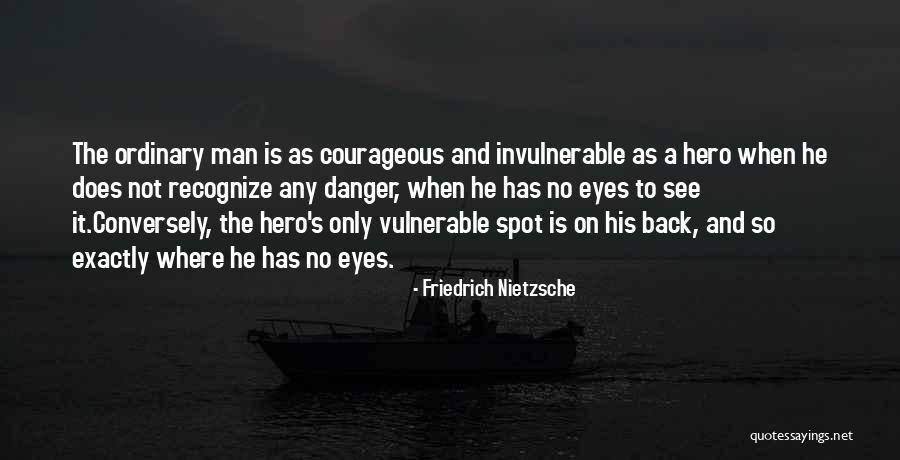 Invulnerable Quotes By Friedrich Nietzsche Invulnerable Quotes By Friedrich Nietzsche